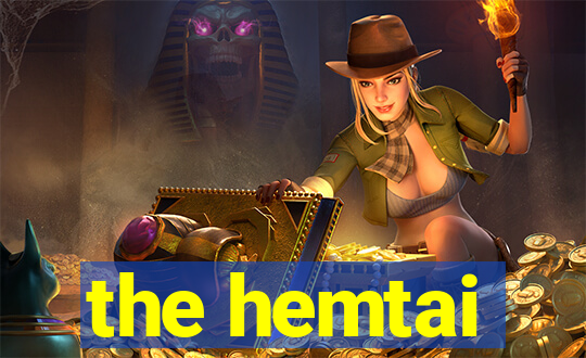 the hemtai